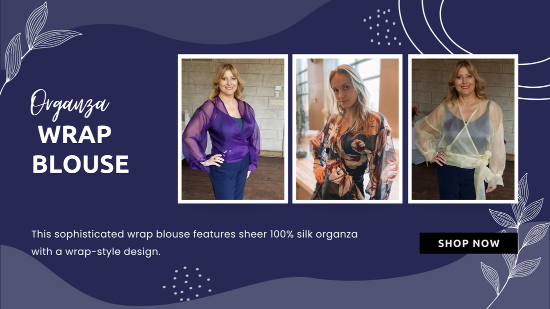 Organza Wrap Blouse and Designer Silk Blouses!