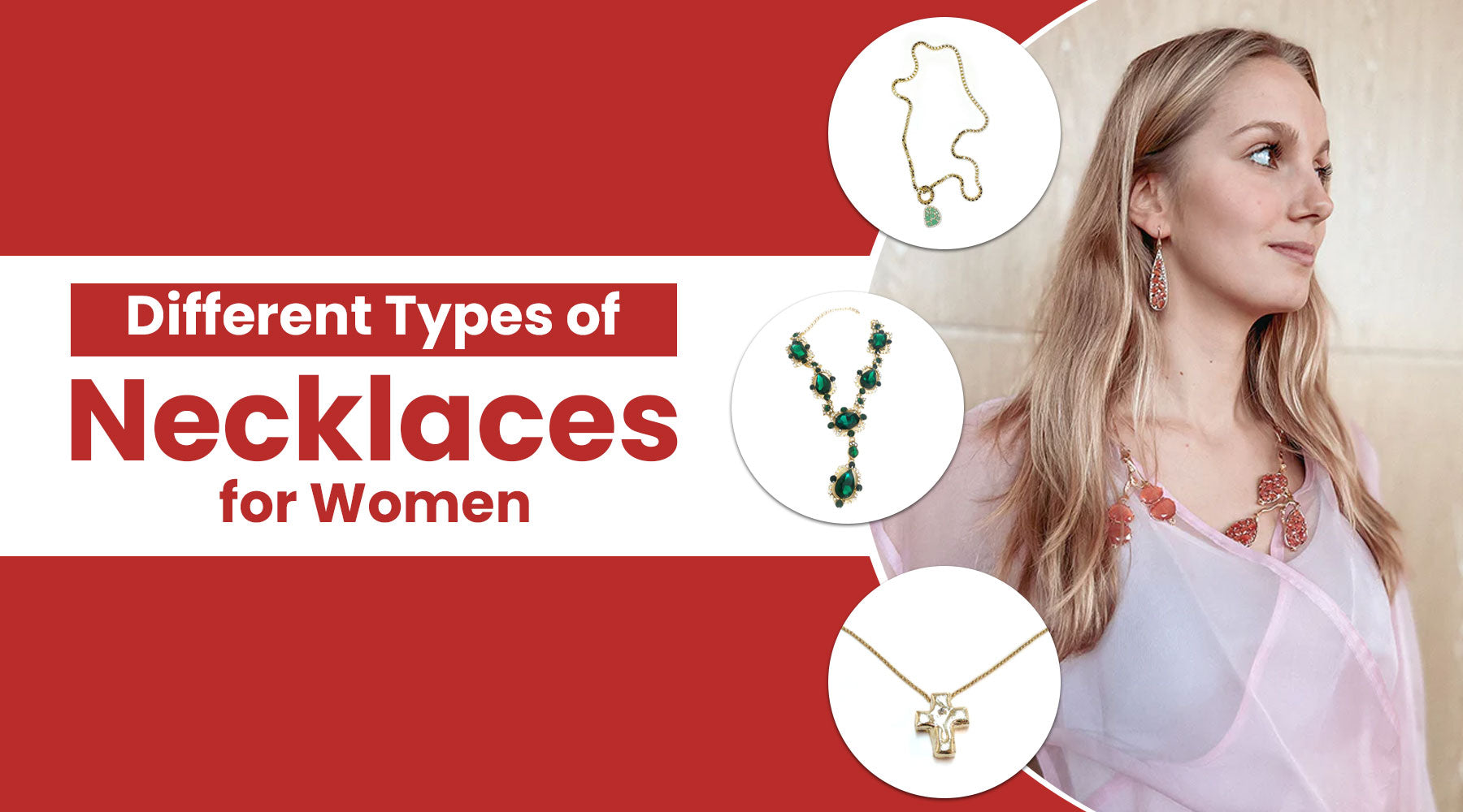 Different Types of Necklaces for Women